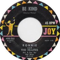 last ned album Ronnie And The HiLites - Be Kind Send My Love Special Delivery