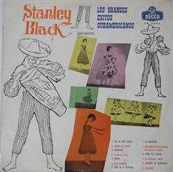 descargar álbum Stanley Black - Interpreta Los Grandes Exitos Sudamericanos