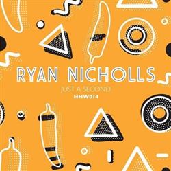 ladda ner album Ryan Nicholls - Just A Second