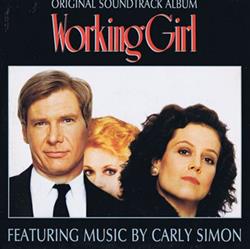 descargar álbum Various Featuring Music By Carly Simon - Working Girl Original Soundtrack Album
