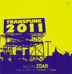 Album herunterladen Zdar - Transfunk 2011