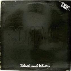 Scheme - Black And Whites