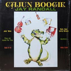 last ned album Jay Randall - Cajun Boogie