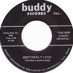 The New Liquid Crystal - Brotherly Love Sweet Thang