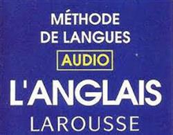 télécharger l'album Unknown Artist - Méthode De Langues Larousse Langlais N1