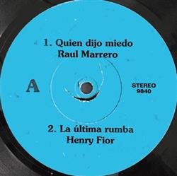 Download Various - Quien Dijo Miedo La Última Rumba Perla Fina Jibaro Soy