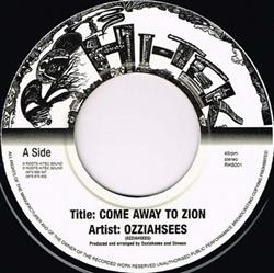 Download Ozziahsees - Come Away To Zion