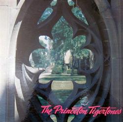 ouvir online The Princeton Tigertones - The Princeton Tigertones