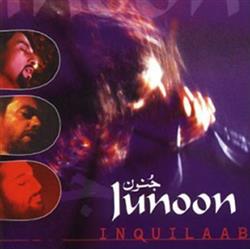 ascolta in linea Junoon - Inquilaab