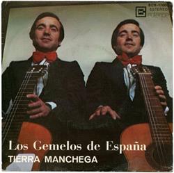 lytte på nettet Los Gemelos De España - Tierra Manchega
