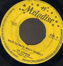 last ned album The Charmer - Back To Back Belly To Belly Is She Is Or Is She Aint
