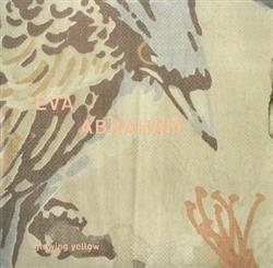 last ned album Eva Abraham - Glowing Yellow