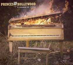 lytte på nettet The Princes Of Hollywood - A Change of Venue