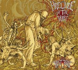 Prelude To The Hunt - First Rites