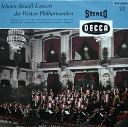 last ned album Wiener Philharmoniker, Willi Boskovsky - Johann Strauß Konzert Der Wiener Philharmoniker