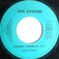 Album herunterladen Ian Aywon - Cosmic Power 6 Classic 4