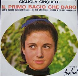 Album herunterladen Gigliola Cinquetti - Il Primo Bacio Che Daro