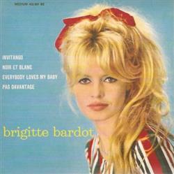 lytte på nettet Brigitte Bardot - Invitango