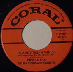 lataa albumi Dick Jacobs & His Chorus & Orchestra - Summertime In Venice Fascination