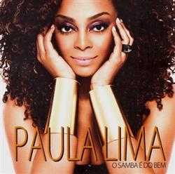 ladda ner album Paula Lima - O Samba É Do Bem
