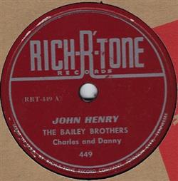 ladda ner album Bailey Brothers - John Henry I Will Never Marry