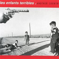 descargar álbum Les Enfants Terribles - Another Country