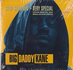 Download Big Daddy Kane Featuring Spinderella, Laree Williams And Karen Anderson - Stop Shammin Very Special