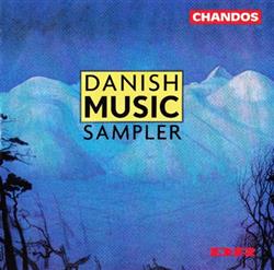 lyssna på nätet Various - Danish Music Sampler