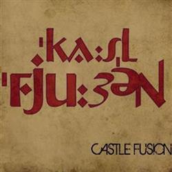 baixar álbum Castle Fusion - Castle Fusion