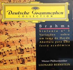last ned album Brahms Wiener Philharmoniker, Bernstein - Symphonie No3 Haydn Variationen