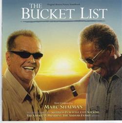 lataa albumi Marc Shaiman - The Bucket List Original Motion Picture Soundtrack
