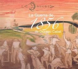 lataa albumi Dionisio Cabal, La Cruceta - La Guerra De 1856
