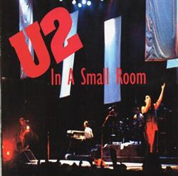 lataa albumi U2 - In A Small Room