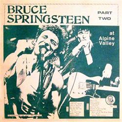 descargar álbum Bruce Springsteen - At Alpine Valley Part Two