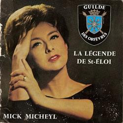 baixar álbum Mick Micheyl - La Légende De St Eloi