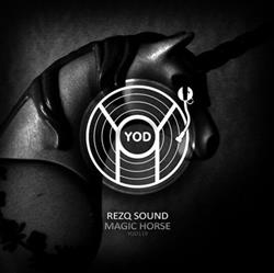 escuchar en línea RezQ Sound - Magic Horse