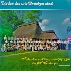 Download Kinderchor Und Instrumentalgruppe Des GV Hambergen - Lieder Die Wie Brücken Sind
