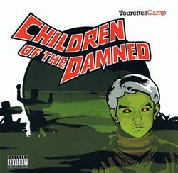 descargar álbum Children Of The Damned - Tourettes Camp