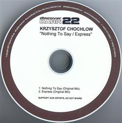 lyssna på nätet Krzysztof Chochlow - Nothing To Say Express