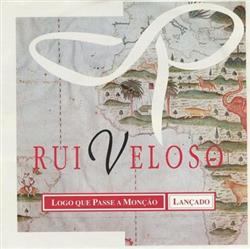 lataa albumi Rui Veloso e Os Optimistas - Logo Que Passe A Monção