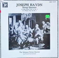 télécharger l'album Joseph Haydn, The Salomon String Quartet - String Quartets in E flat Major Op 71 No 3 and in C Major Op 74 No 1