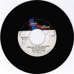 ascolta in linea The Temptations - Papa Fue Un Rolling Stone Papa Was A Rolling Stone