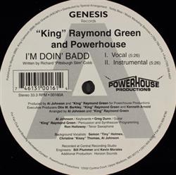Album herunterladen King Raymond Green And Powerhouse - Im Doin Badd