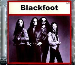 last ned album Blackfoot - Blackfoot 1 2
