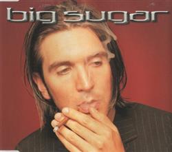 lytte på nettet Big Sugar - CD Bonus