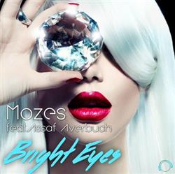 escuchar en línea Mozes Feat Assaf Averbuch - Bright Eyes
