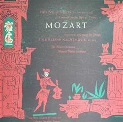 online luisteren Mozart The Hewitt Orchestra, Maurice Hewitt - Twelve Minuets KV 599 601 604 Serenade In G Major For Strings Eine Kleine Nachtmusik KV 525