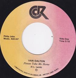 ladda ner album Van Dalton - Please Take Me Home Bound To Ohio