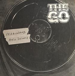 last ned album The Go - Ferdinand Attic Demos