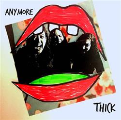 Thick - Anymore
